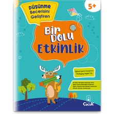 5+ Yaş "Düşünme Becerisini Geliştiren Bir Dolu Etkinlik" Eğlenceli Ve Eğitici Çocuk Etkinlik Kitabı