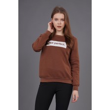 Kahve Not Perfect Nakışlı Sweat