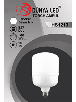 Dünya Led HS.1213/1 60W E27 Torch LED Ampul 6500K Beyaz Işık Yüksek Lümen Kolay Kullanım
