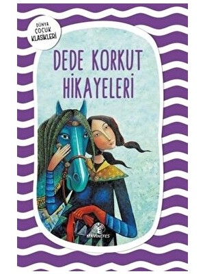 Dede Korkut Hikayeleri
