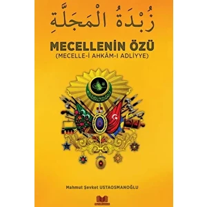 Mecellenin Özü - Mahmut Şevket Ustaosmanoğlu
