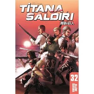 Gerekli Şeyler Yayıncılık Titana Saldırı 32. Cilt - Hajime Isayama