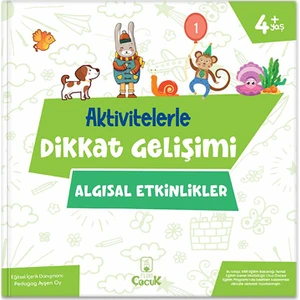 4+ Yaş Aktivitelerle Dikkat Gelişimi - Algısal Etkinlikler Okul Öncesi Eğlenceli Etkinlik