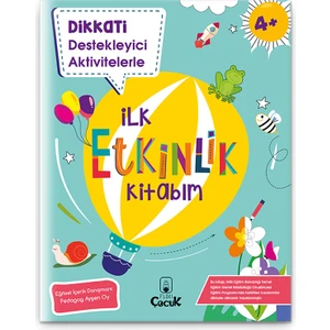 4+ Yaş "Dikkati Destekleyici Aktivitelerle İlk Etkinlik Kitabım" Eğlenceli, Eğitici Çocuk Gelişimi