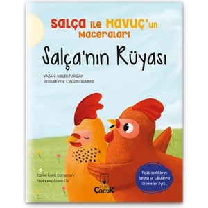 Salça’nın Rüyası - 3-6 Yaş Kişilik Özelliklerini Tanıma Öyküsü, Eğlenceli Eğitici Çocuk Masal Kitabı