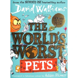 The World’s Worst Pets