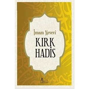 Kırk Hadis - İmam Nevevi