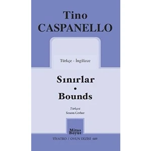 Sınırlar - Bounds - Tino Caspanello