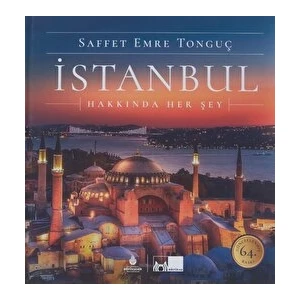 Hakkında Her Şey (Ciltli) - Saffet Emre Tonguç