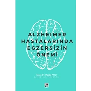 Alzheimer Hastalarında Egzersizin Önemi - Müjde Atıcı