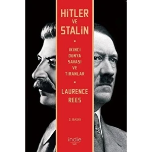Hitler ve Stalin - Laurence Rees