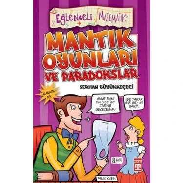 Paradokslar ve Mantık Oyunları Eğlenceli Bilgi -