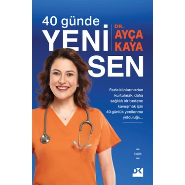 40 Günde Yeni Sen - Ayça