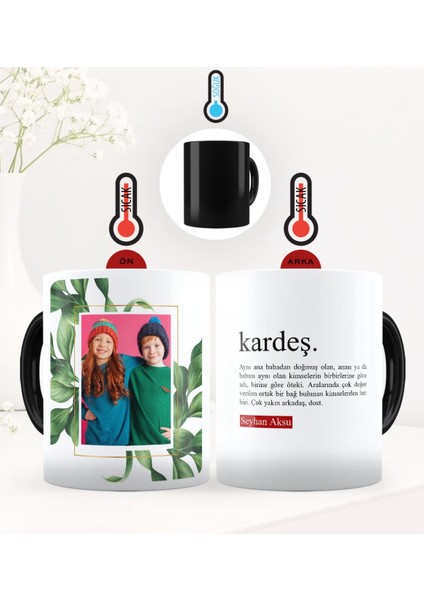 Kişiye Özel Fotoğraflı Kardeş Anlamı Sihirli Kupa Bardak - 1