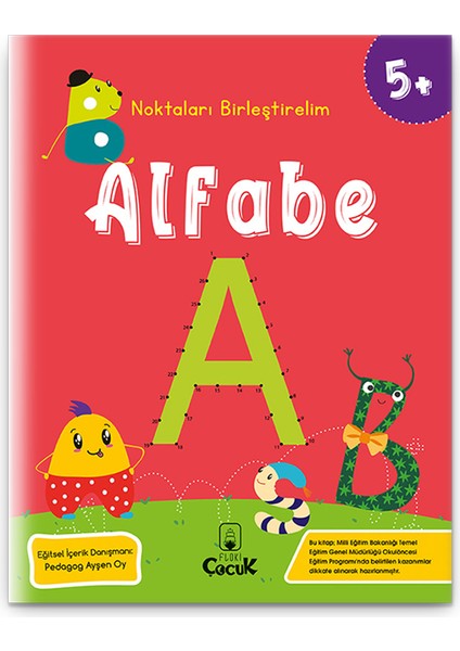 Harflerle Okul Öncesi "5 Yaş Noktaları Birleştirelim - Alfabe" Eğlenceli Ve Eğitici Etkinlik Kitabı