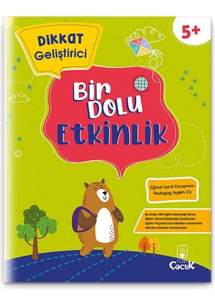 5+ Yaş "Dikkat Geliştirici Bir Dolu Etkinlik" Eğlenceli, Eğitici Okul Öncesi Çocuk Etkinlik Kitabı