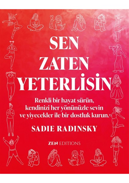 Sen Zaten Yeterlisin - Sadie Radinsky