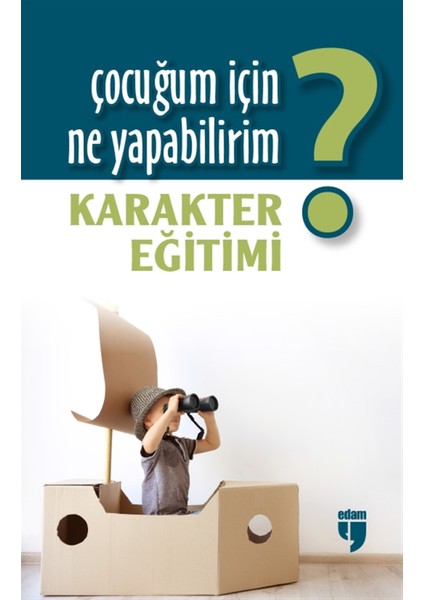 Çocuğum Için Ne Yapabilirim? - Alpaslan Durmuş