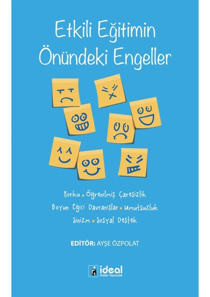 Etkili Eğitimin Önündeki Engeller - Ayşe Özpolat