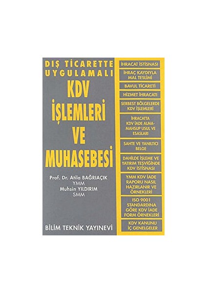 Dış Ticarette Uygulamalı Kdv Işlemleri ve Muhasebesi - Atila Bağrıaçık