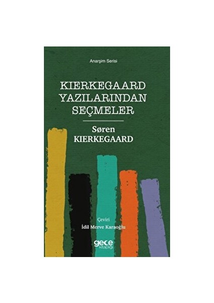 Kierkegaard Yazılarından Seçmeler - Søren Kierkegaard