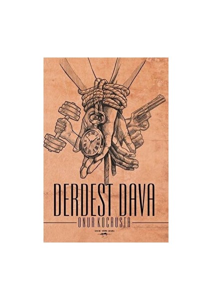 Derdest Dava - Onur Kocausta