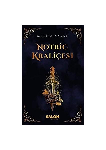 Notric Kraliçesi - Melisa Yaşar