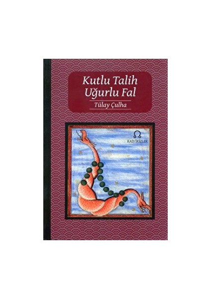 Kutlu Talih Uğurlu Fal - Tülay Çulha