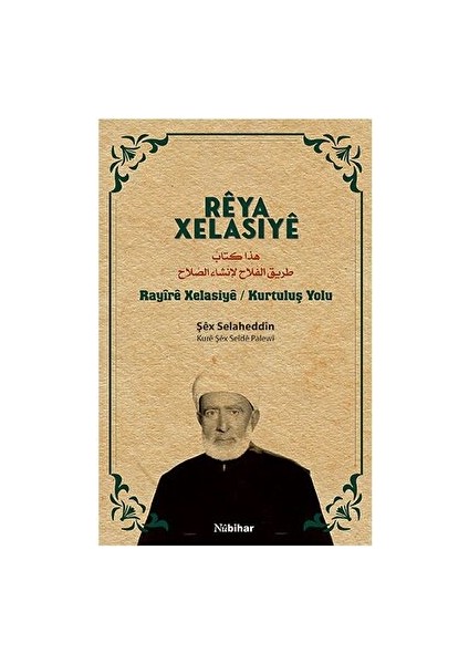 Reya Xelasiye - Şex Selaheddin