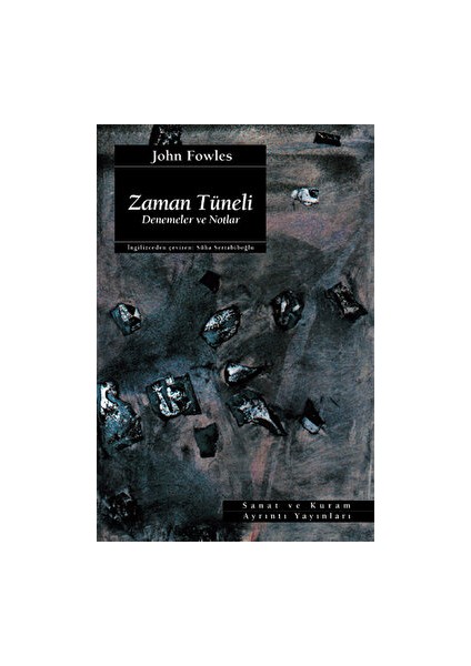 Zaman Tüneli - John Fowles