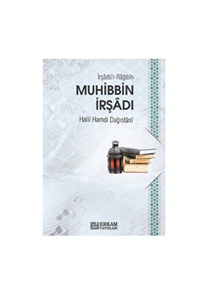 Muhibbin Irşadı - Halil Hamdi Dağıstani