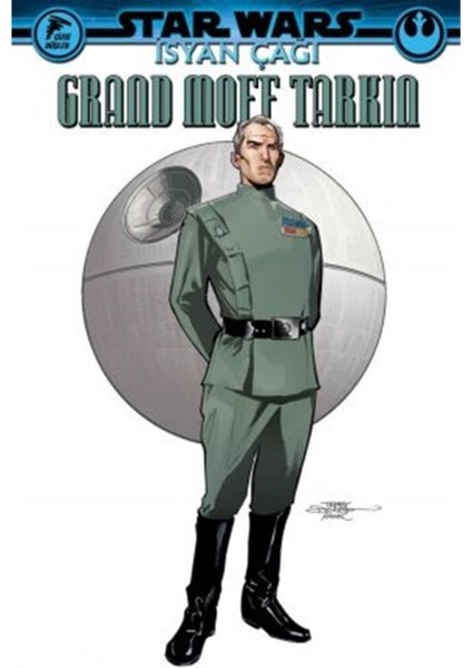 Star Wars - Isyan Çağı Grand Moff Tarkin - Greg Pak