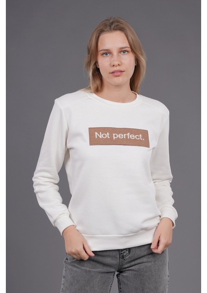 Ekru Not Perfect Nakışlı Sweat