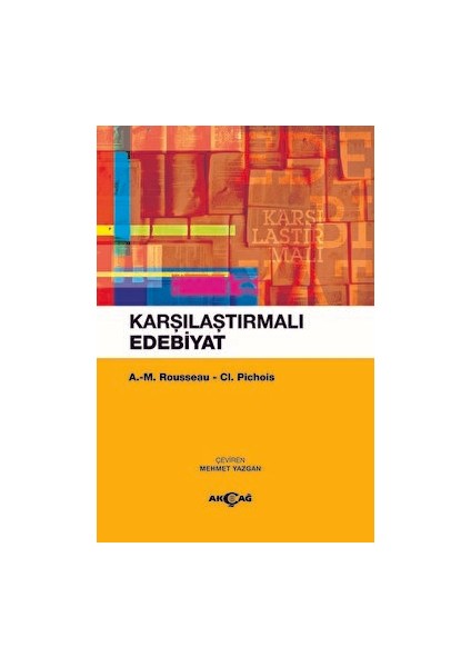 Karşılaştırmalı Edebiyat - A. M. Rousseau
