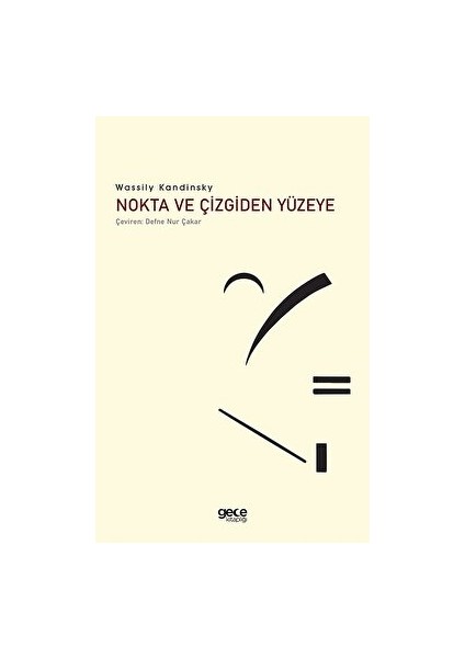 Nokta ve Çizgiden Yüzeye - Wassily Kandinsky