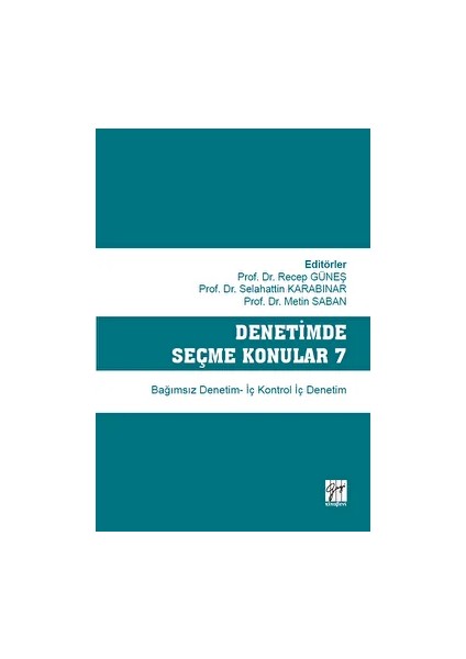 Denetimde Seçme Konular 7 - Metin Saban