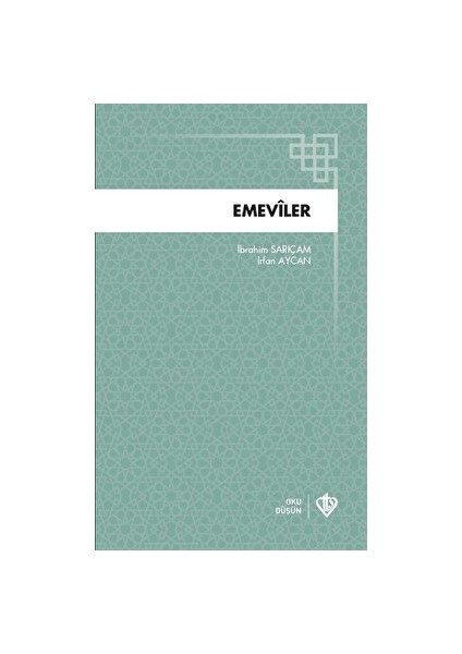 Emeviler - İbrahim Sarıçam