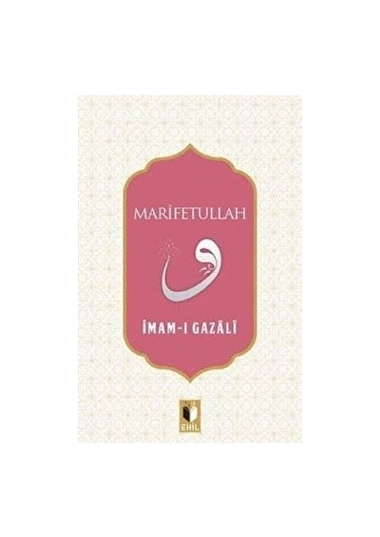 Marifetullah - İmam-ı Gazali