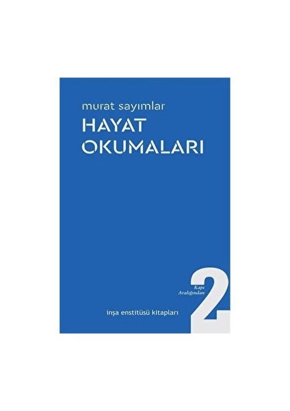 Hayat Okumaları - Murat Sayımlar