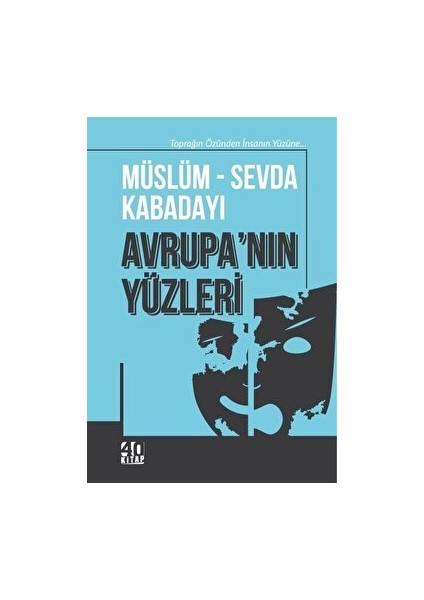 Avrupa'nın Yüzleri - Müslüm Kabadayı