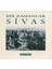 Bir Zamanlar Sivas - Nezih Başgelen 1