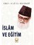 Islam ve Eğitim - Ebu’l A’la El-Mevdudi 1