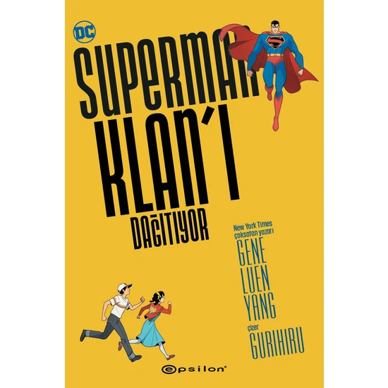 Superman Klan’ı Dağıtıyor - Gene Luen Yang