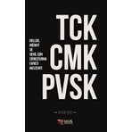 Tck - Cmk - Pvsk (Kolluk, Müdafi ve Vekil Için Soruşturma Evresi Mevzuatı) - Ayşe Nuhoğlu