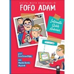 Fofo Adam - Internette Sahte Haberler - Esra Ercan Bilgiç