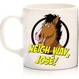 Köstebek Bojack Horseman - Neigh Way Jose! Kupa