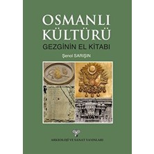 Osmanlı Kültürü - Şenol Sarışın
