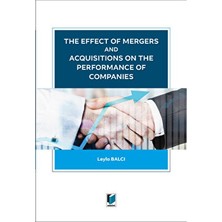 The Effect Of Mergers And Acquisitions On The Performance Of Companies