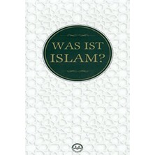 Was Ist Islam? (Islam Nedir Almanca) - Huriye Martı