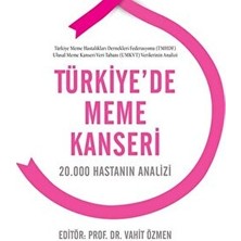 Türkiye'de Meme Kanseri - Vahit Özmen